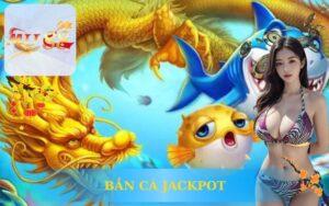 BẮN CÁ JACKPOT MỚI TRÊN MU88