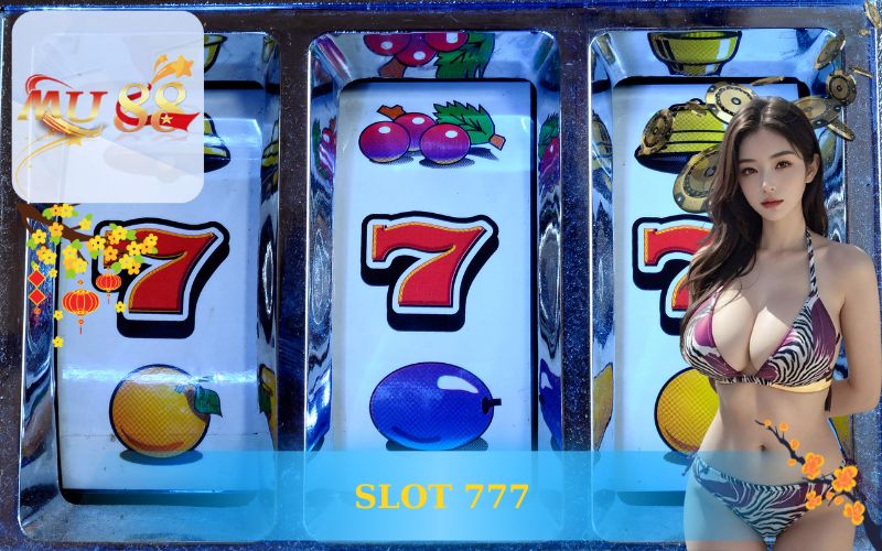 SLOT 777 TẠI MU88